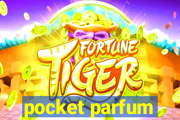 pocket parfum